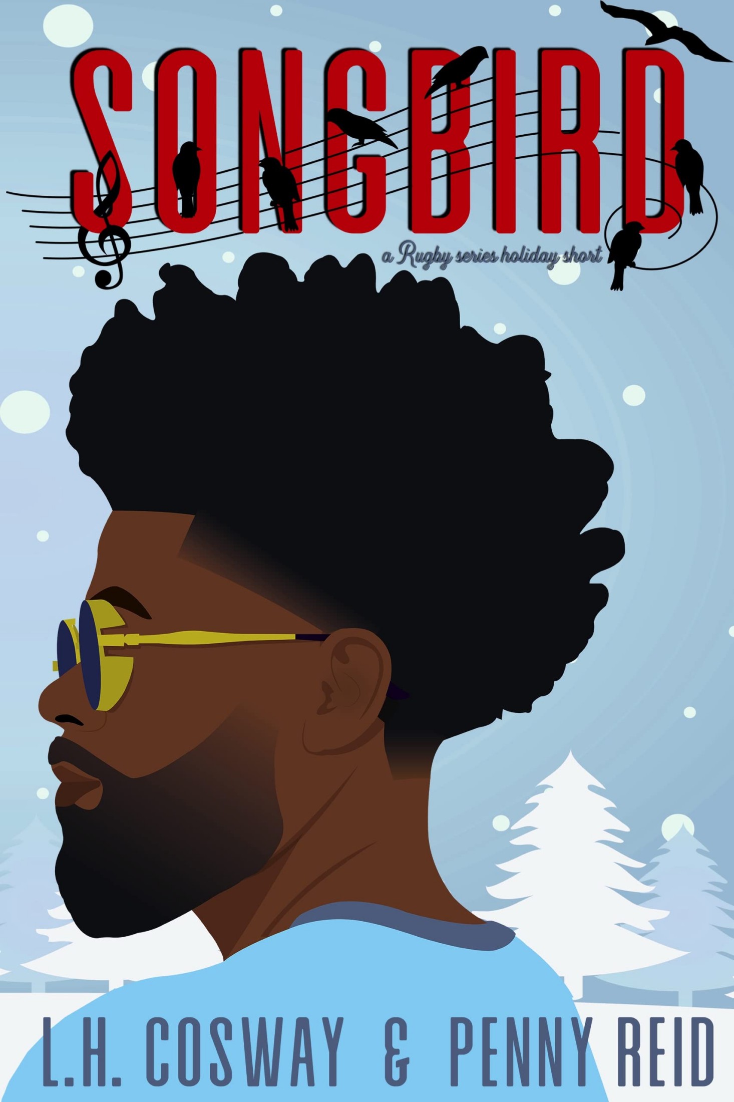 Songbird: A Rugby Series Holiday Short