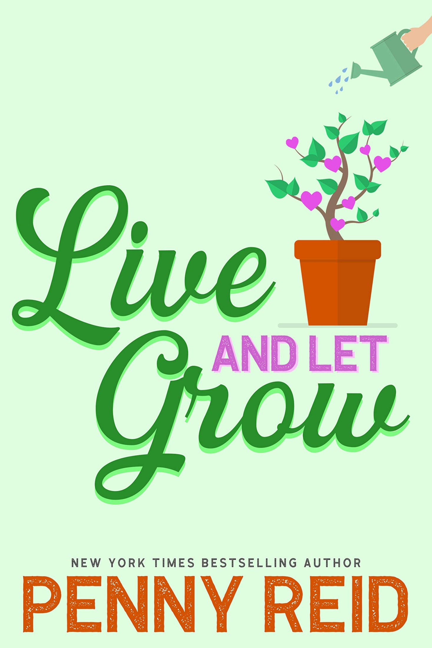 Live and Let Grow