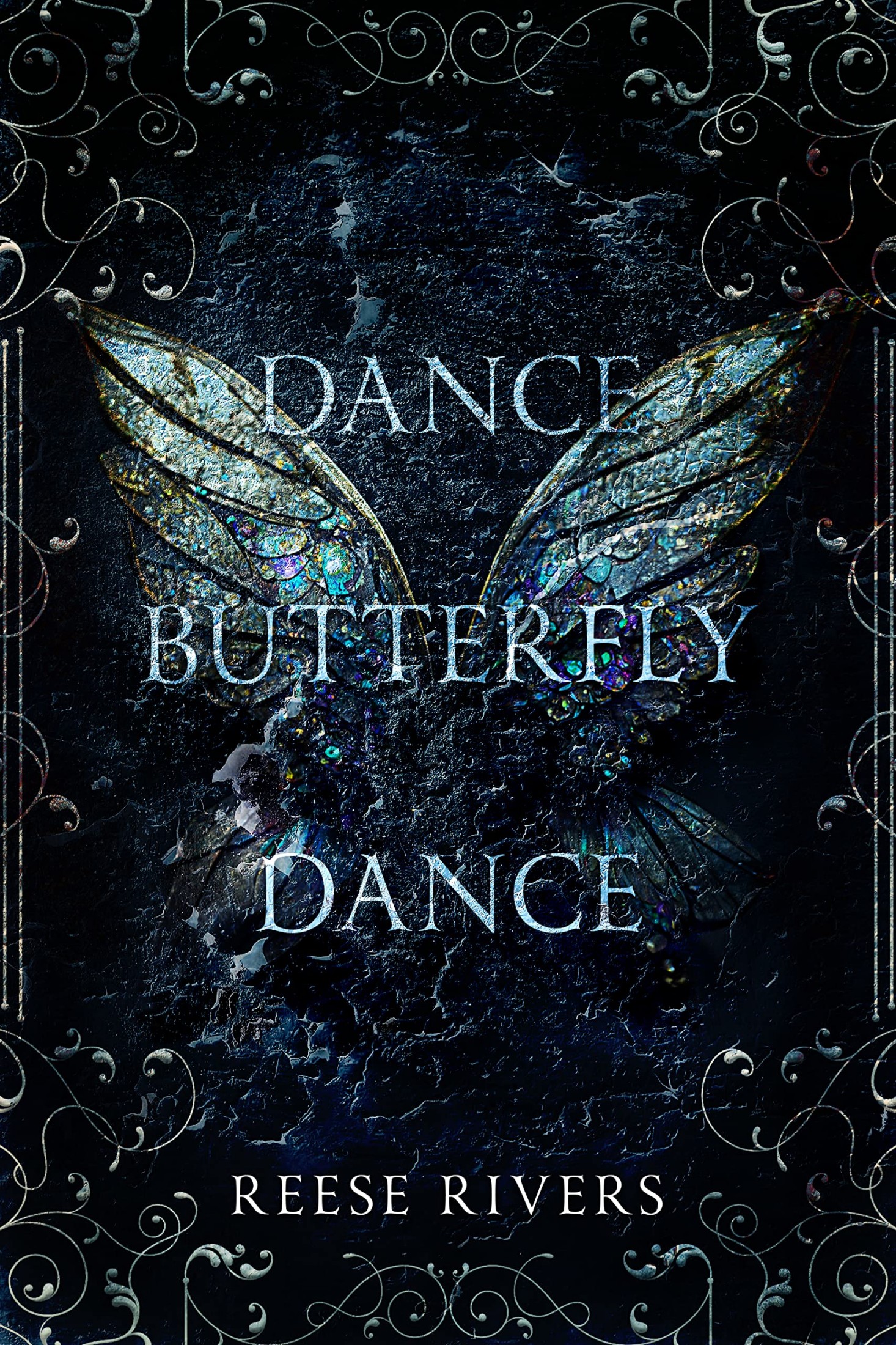 Dance Butterfly Dance: A Masked Novel