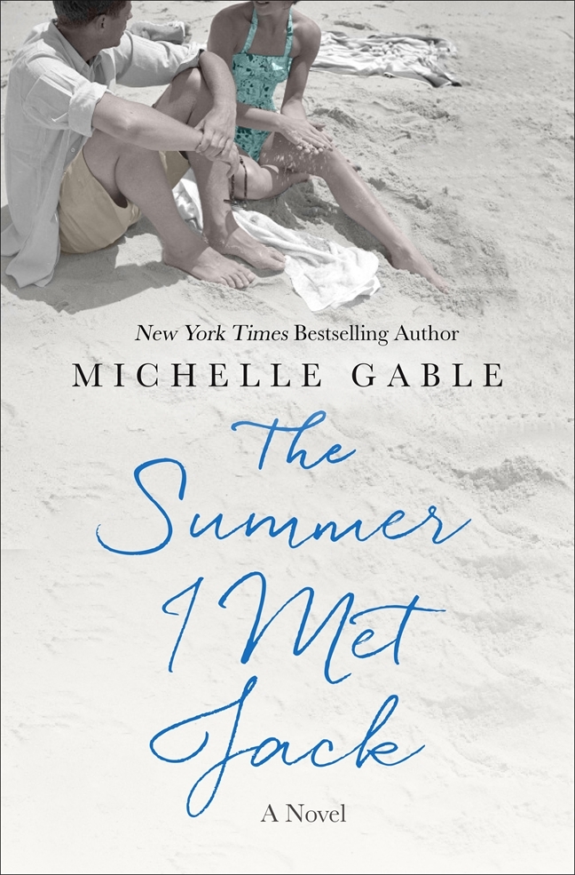 The Summer I Met Jack: A Novel