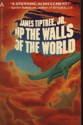 Up the Walls of the World