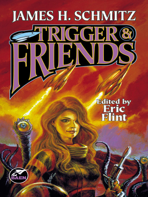 TRIGGER AND FRIENDS
