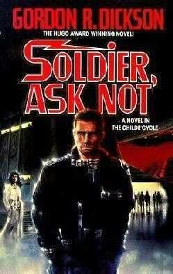 Soldier, Ask Not