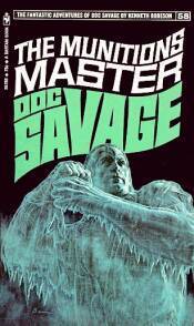 The munitions master: A Doc Savage adventure