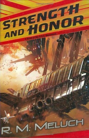 Strength and Honor: A Novel of the U.S.S. Merrimack