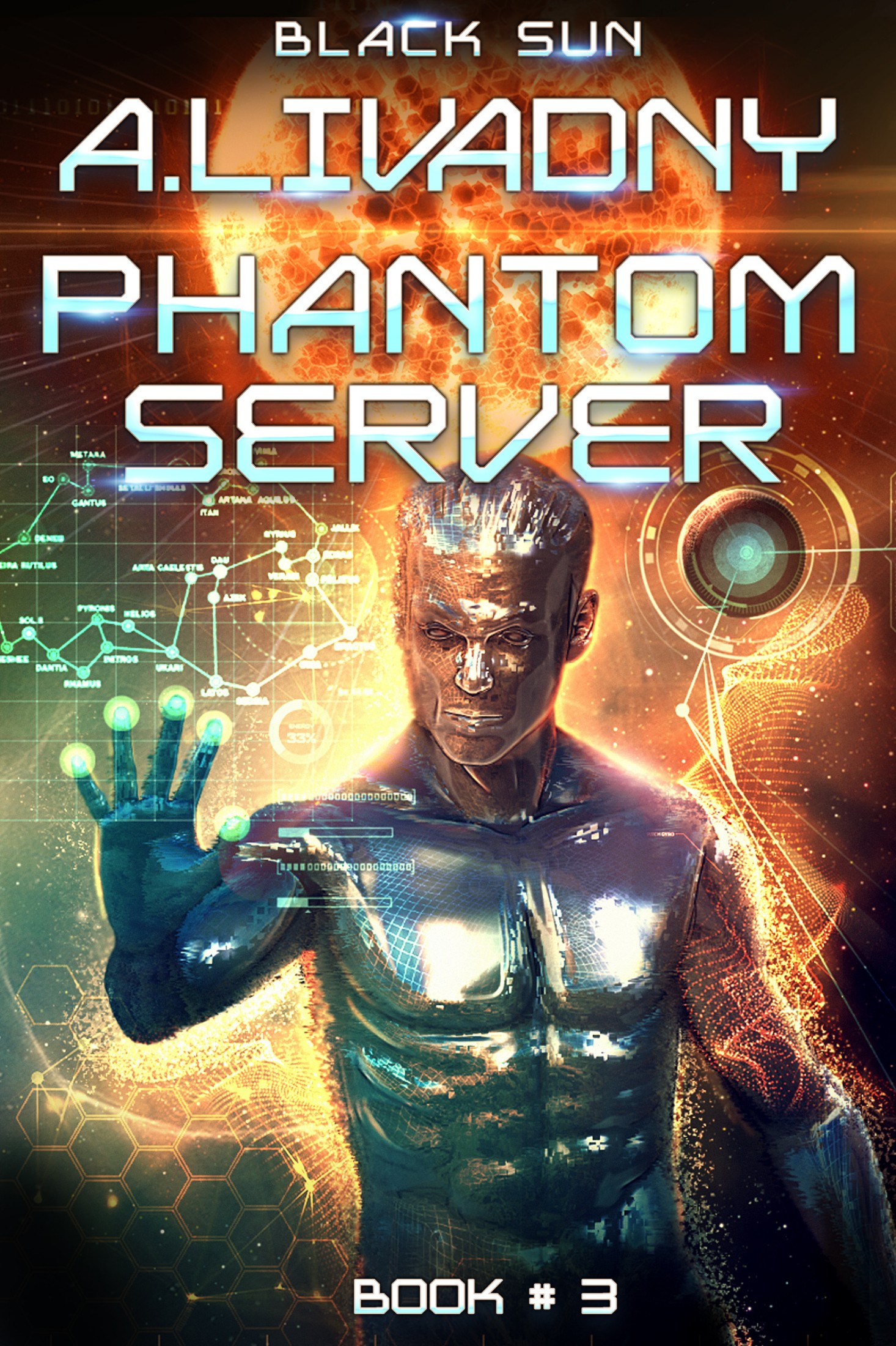 Black Sun (Phantom Server: Book #3) LitRPG series