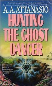 Hunting the Ghost Dancer
