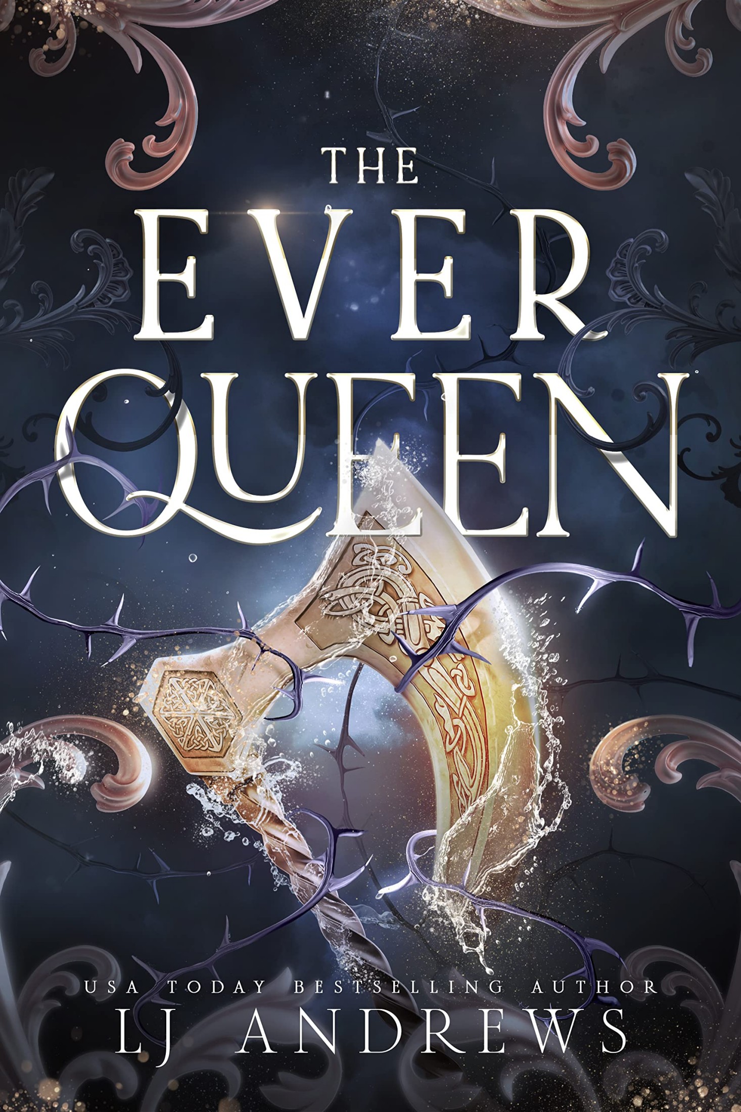 The Ever Queen: A Dark Fantasy Romance