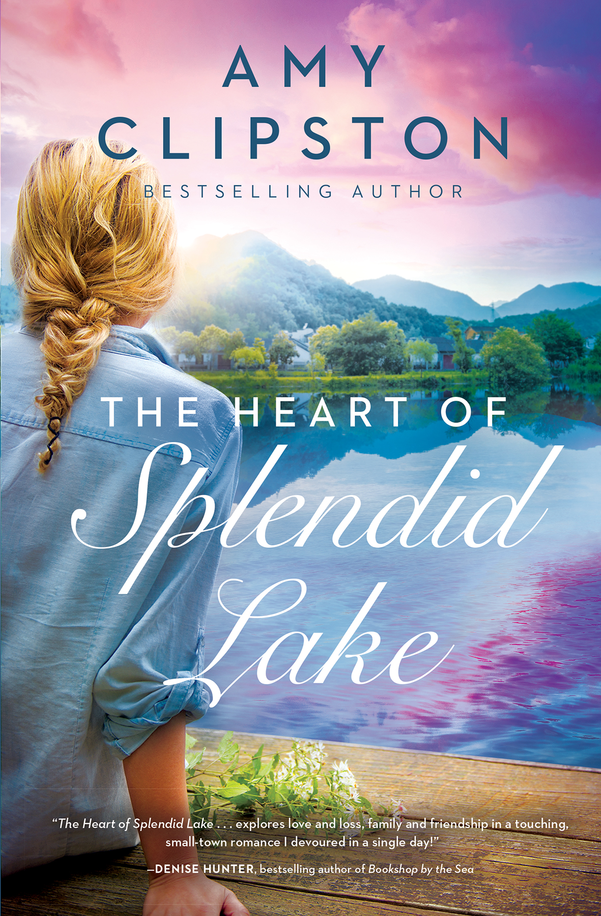The Heart of Splendid Lake: A Sweet Romance