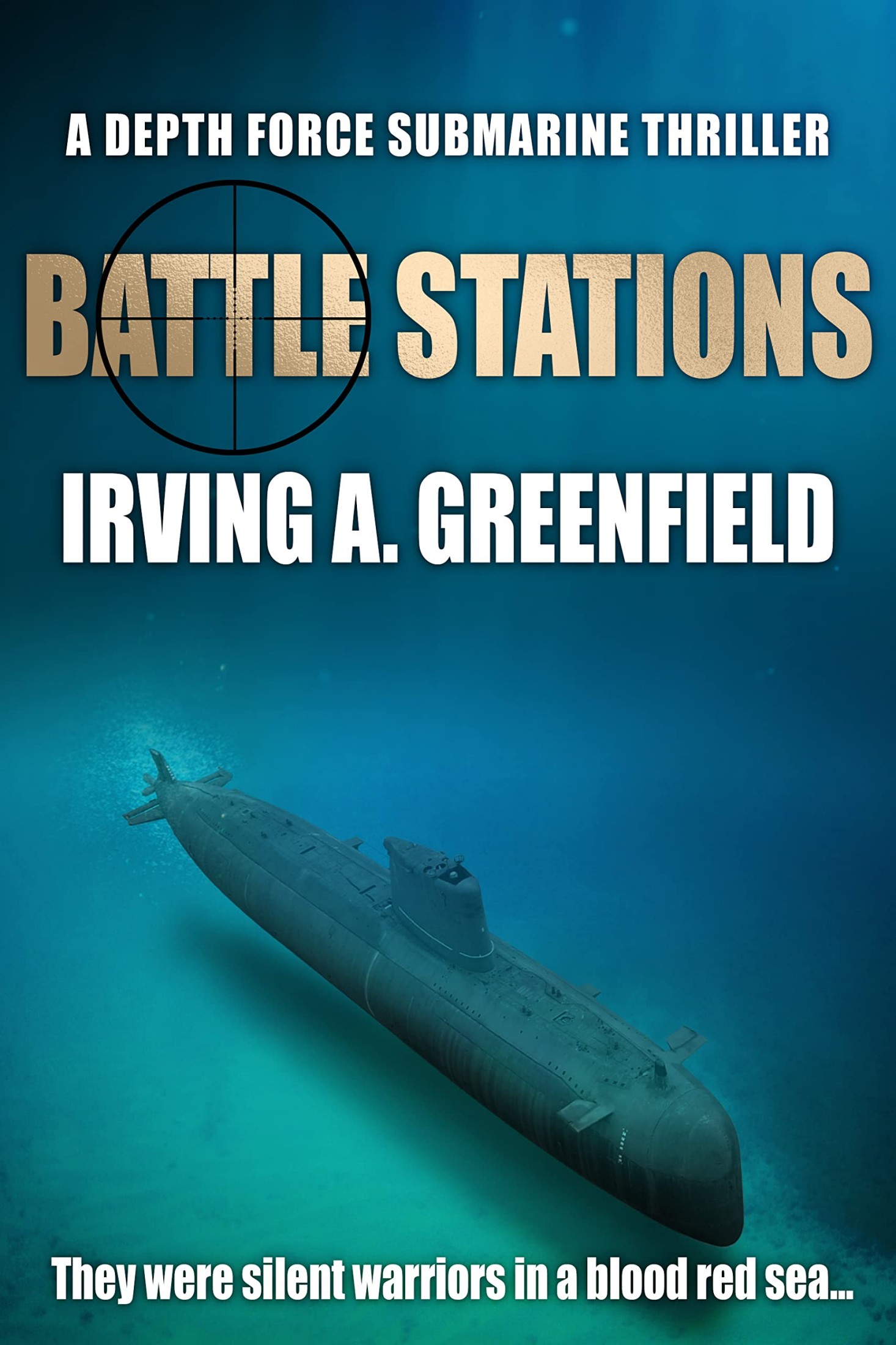 Depth Force 4-Battle Statio (Depth Force No. 4) by Irving A. Greenfield