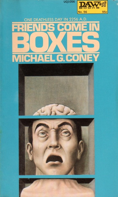 Friends Come In Boxes