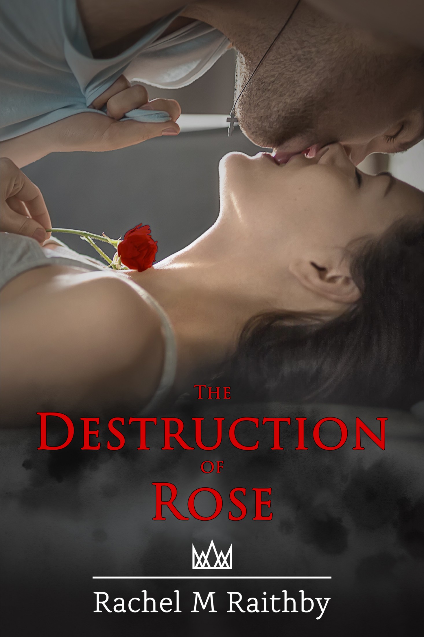 The Destruction of Rose
