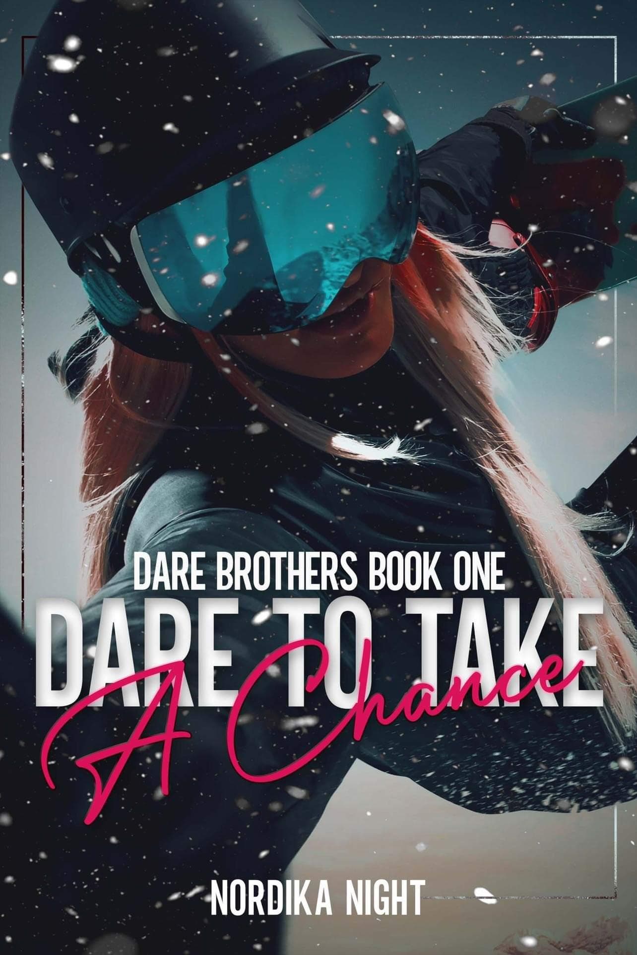 Dare to Take a Chance