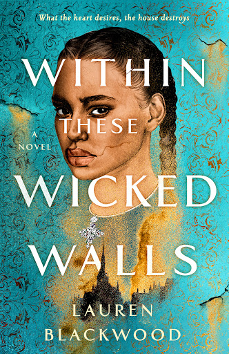 Within These Wicked Walls