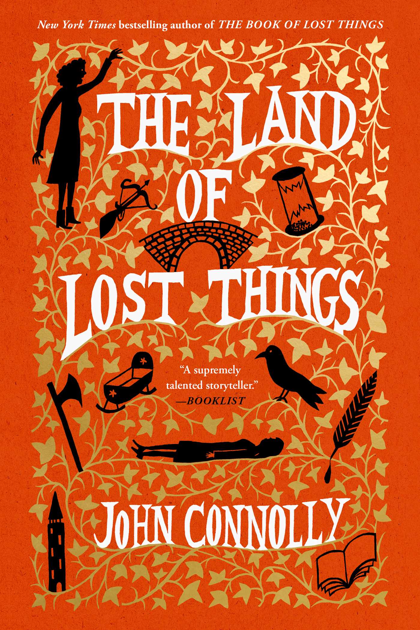 The Land of Lost Things: the highly anticipated follow up to The Book of Lost Things