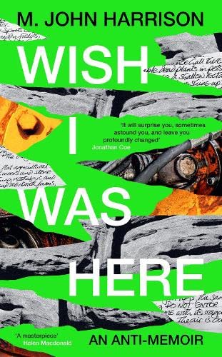 Wish I Was Here: An Anti-Memoir