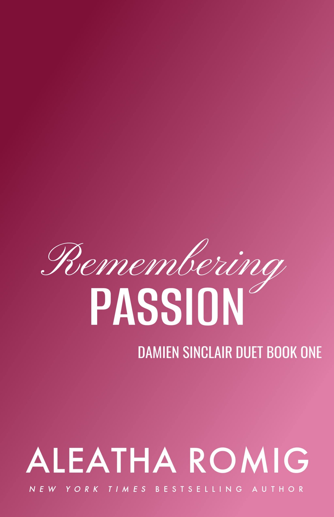 Remembering Passion