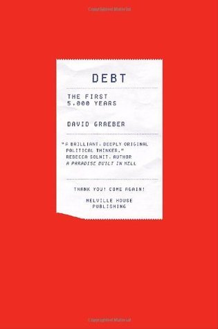 Debt: The First 5,000 Years — Updated and Expanded