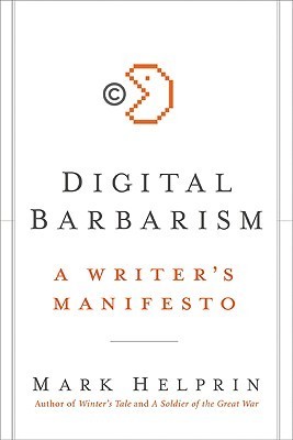 Digital Barbarism: A Writer's Manifesto