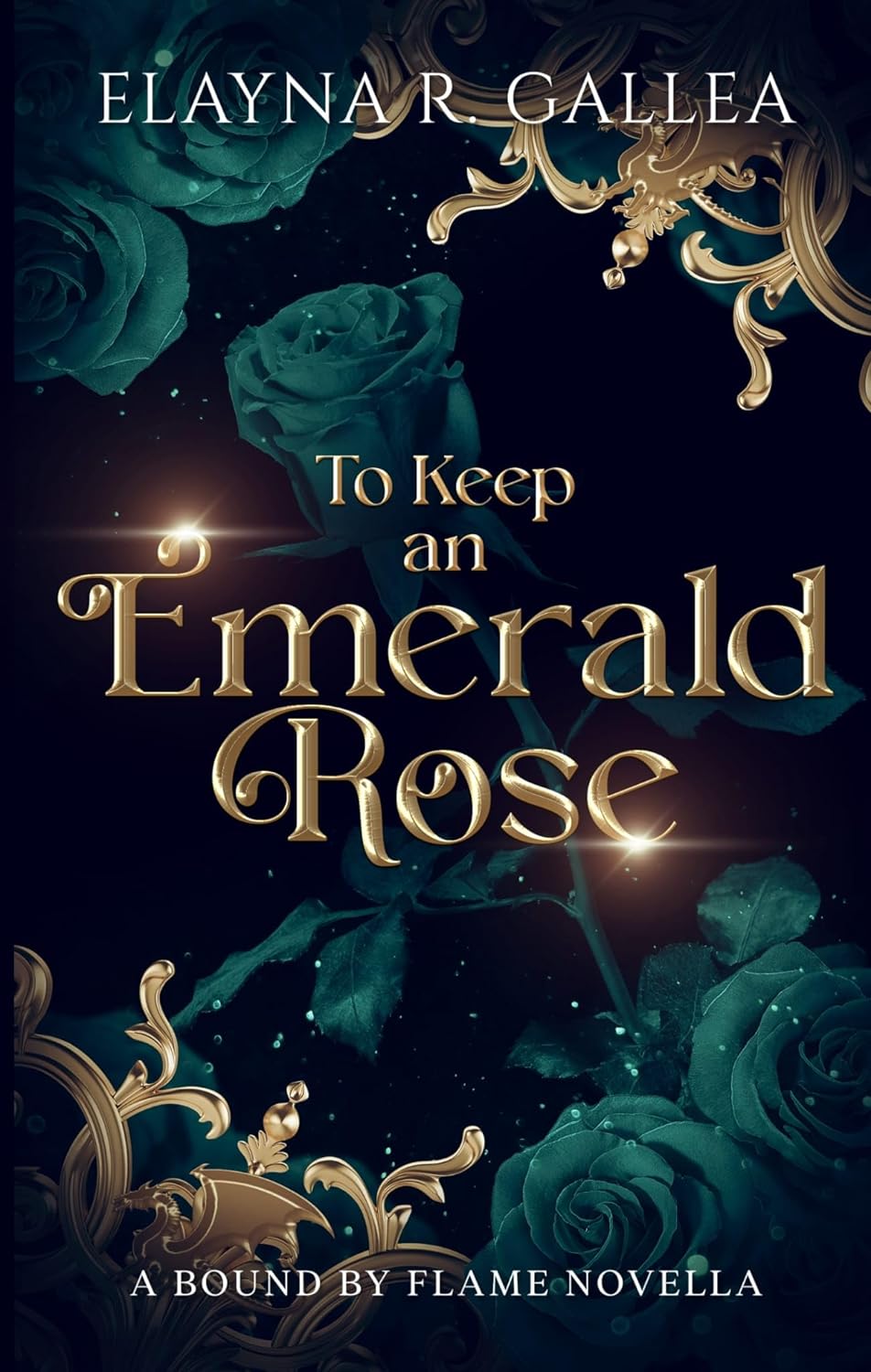 To Keep an Emerald Rose: a Fantasy Romance Dragon Shifter Novella