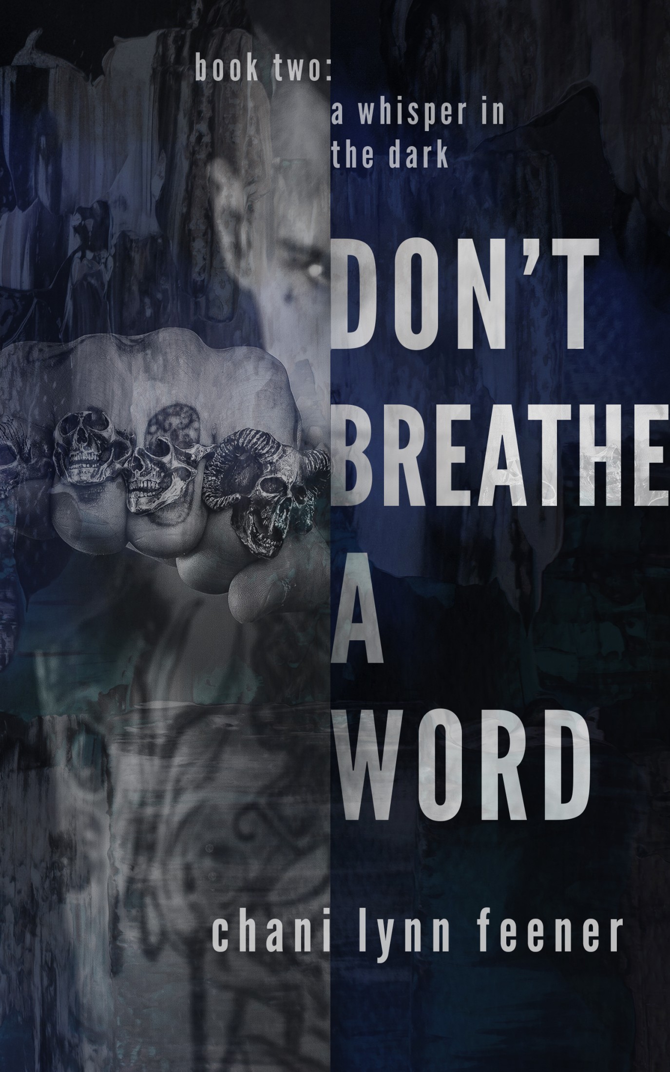 Don't Breathe a Word
