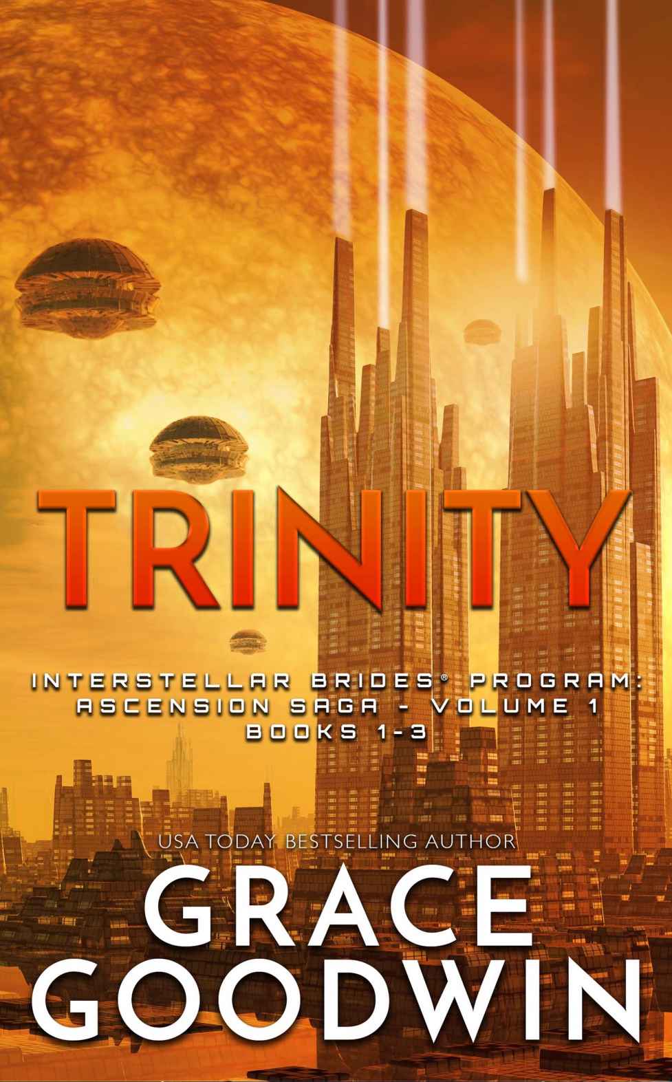 Trinity (Large Print): Ascension Saga: Books 1, 2 & 3: Volume 1 (Interstellar Brides