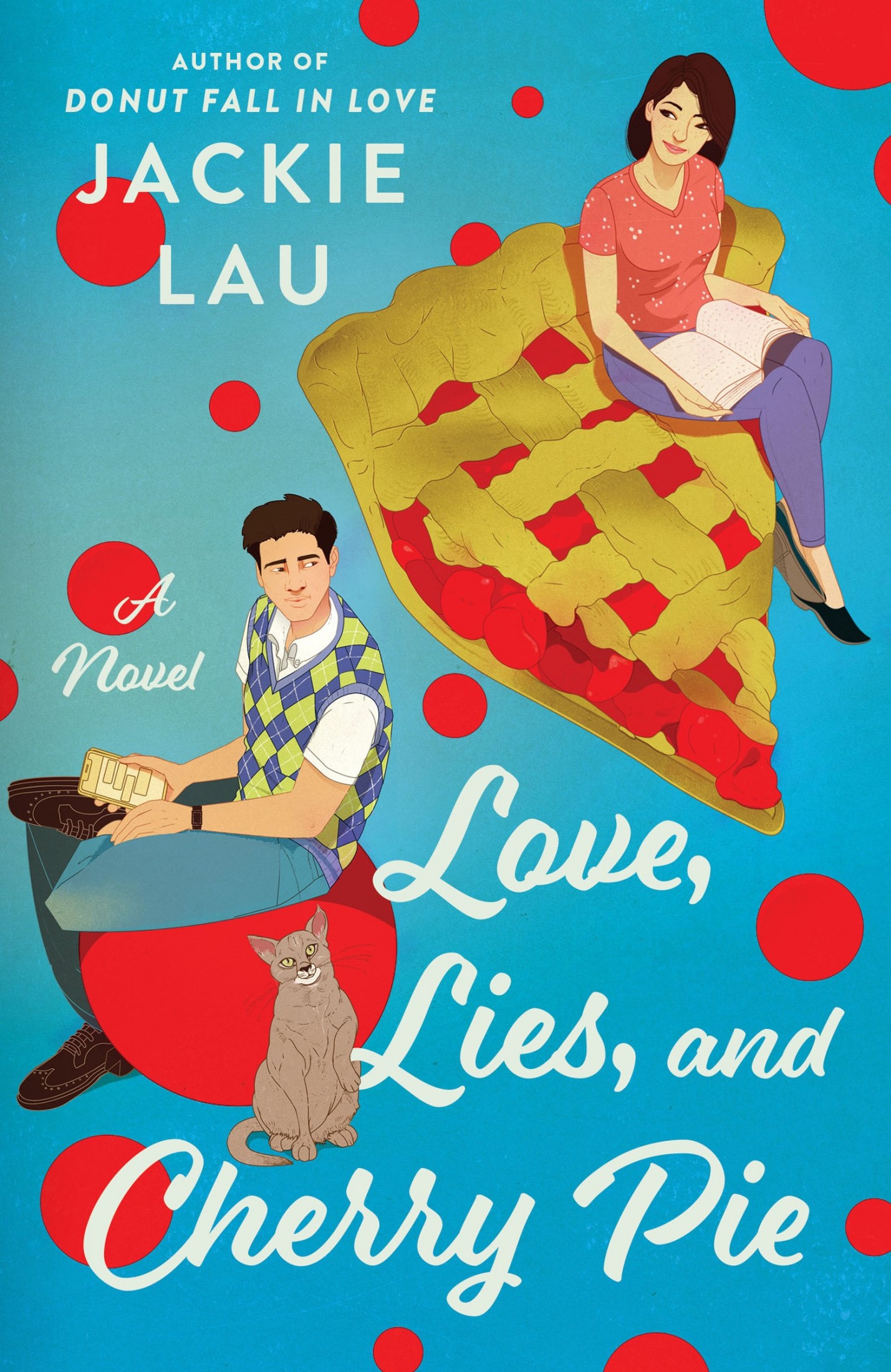 Love, Lies, and Cherry Pie