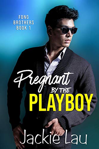 Pregnant by the Playboy