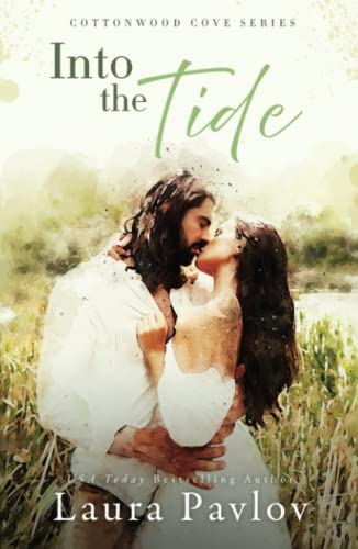 Into the Tide: A Cottonwood Cove Series Special Edition Paperback