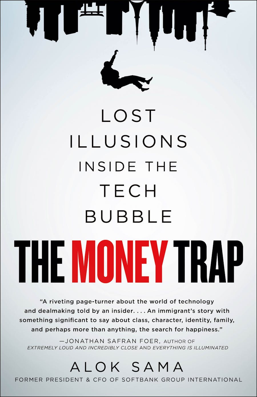The Money Trap: Lost Illusions Inside the Tech Bubble
