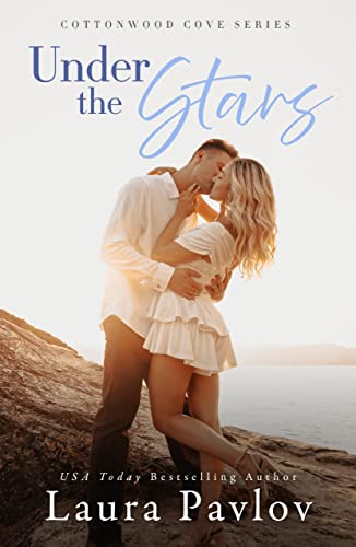 Under the Stars: A Small Town, Age Gap, Billionaire Romance