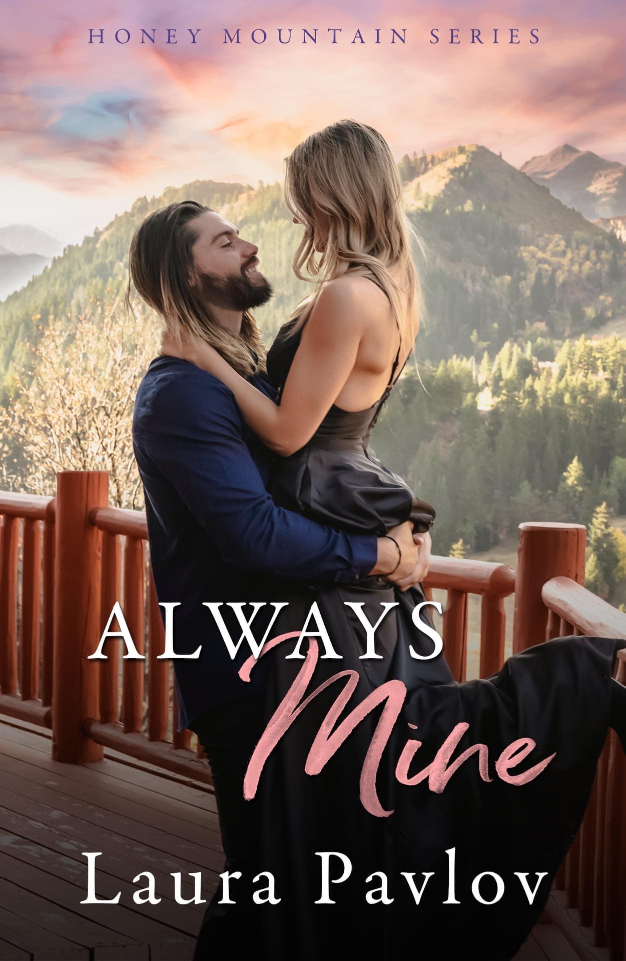 Always Mine: A Small Town Friends-To-Lovers Romance