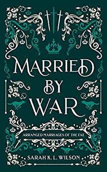 Married by War