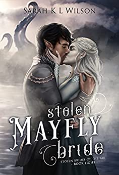 Stolen Mayfly Bride