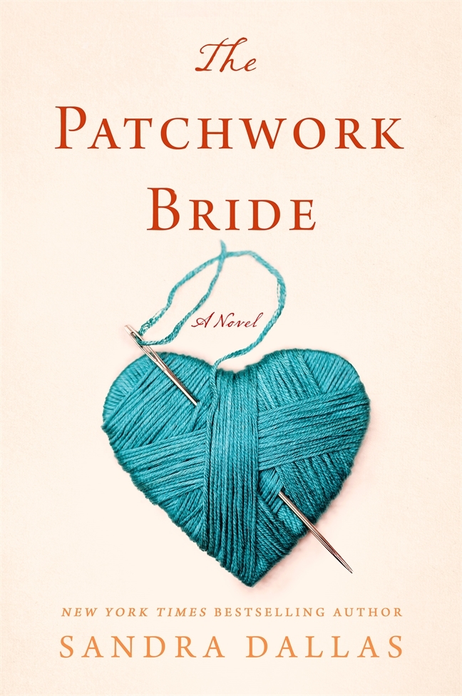 The Patchwork Bride: A Novel