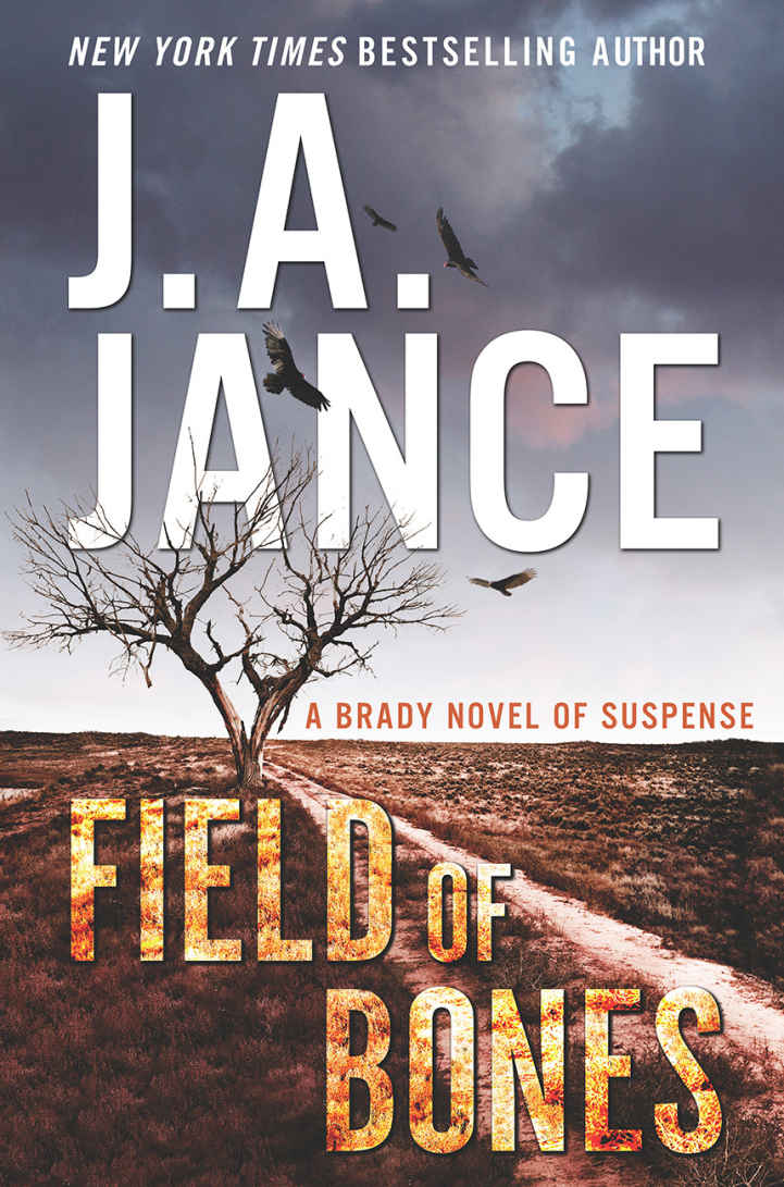 Field of Bones: A Brady Novel of Suspense