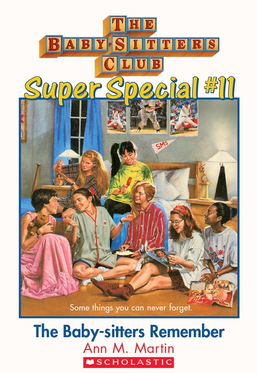 The Baby-Sitters Club Super Special #11: The Baby-sitters Remember