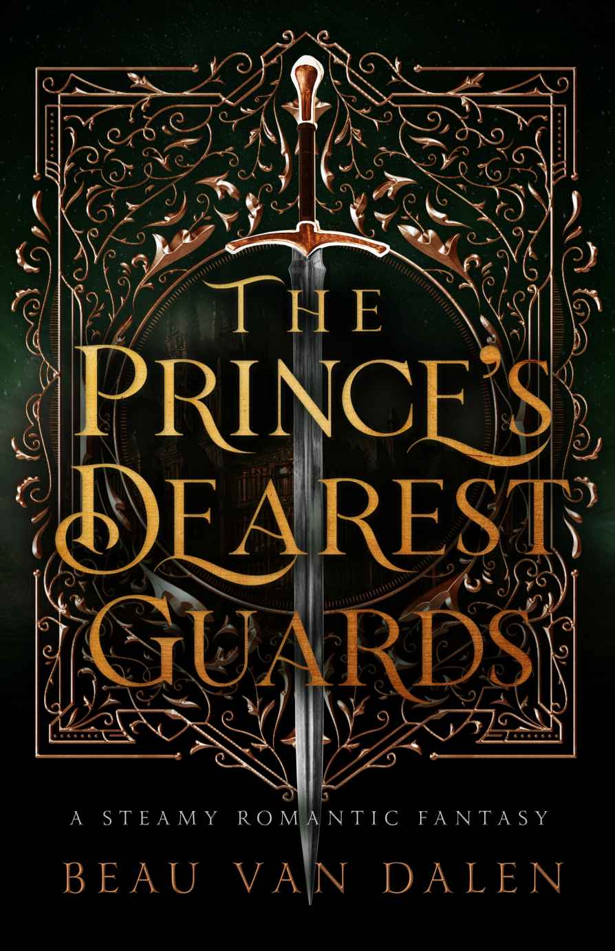 The Prince's Dearest Guards