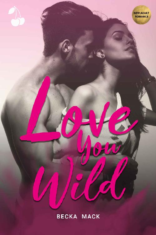 Love You Wild