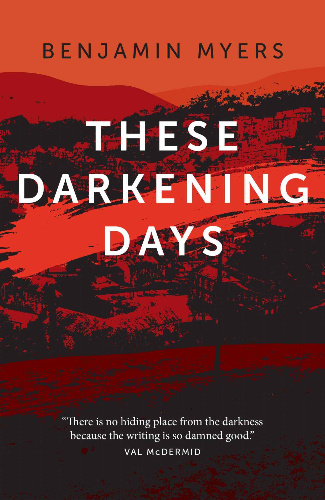 These Darkening Days (Mace & Brindle Book 2)