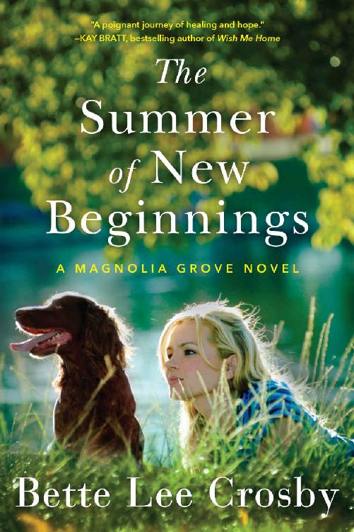 The Summer of New Beginnings: A Magnolia Grove Novel