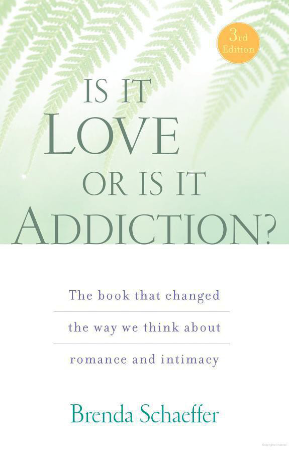 Is It Love or Is It Addiction?
