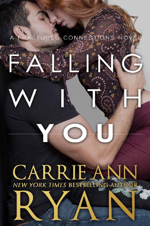 Falling With You (Fractured Connections Book 3)