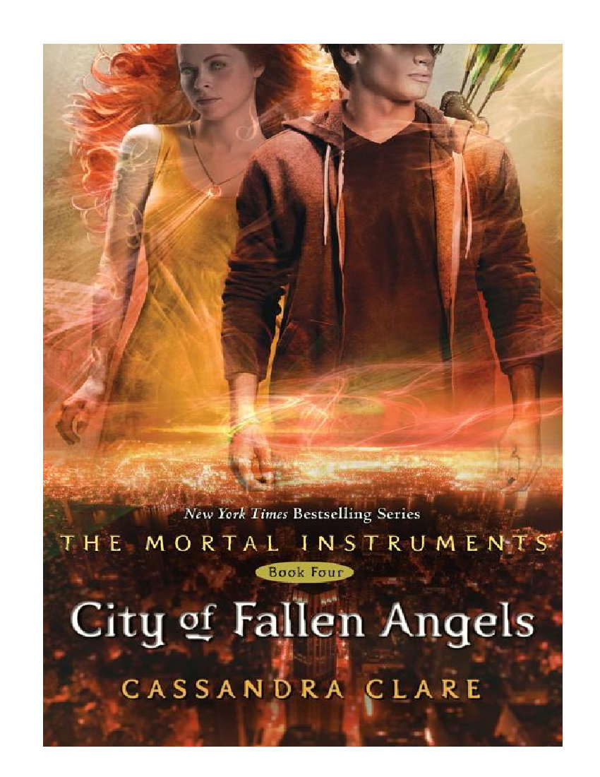 Cassandra Clare - [Mortal Instruments 04] - City of Fallen Angels