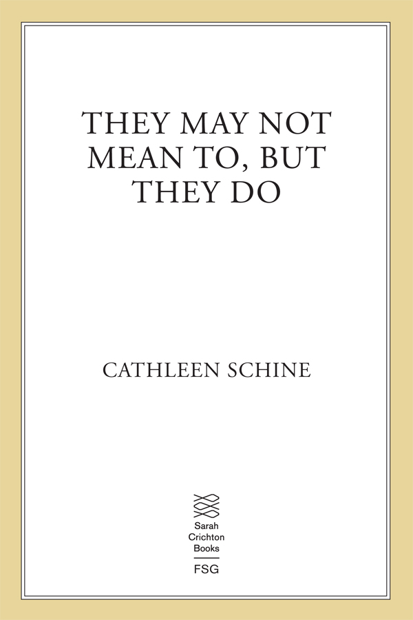 They May Not Mean To, But They Do