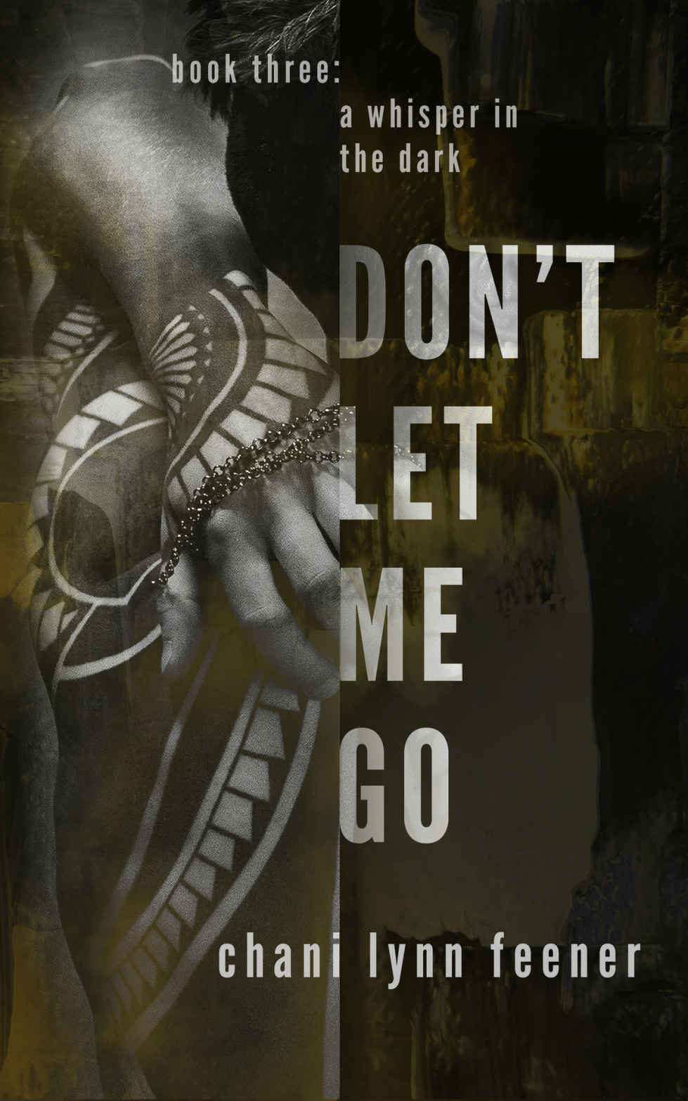 Don't Let Me Go: A Dark MM Sci-Fi Mafia Romance (A Whisper in the Dark Book 3)