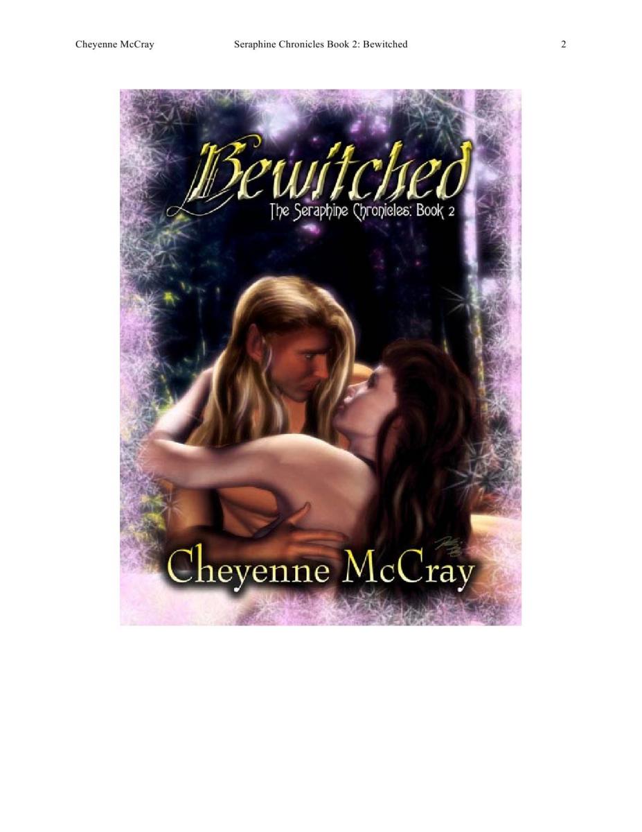 Seraphine Chronicles Book 2: Bewitched