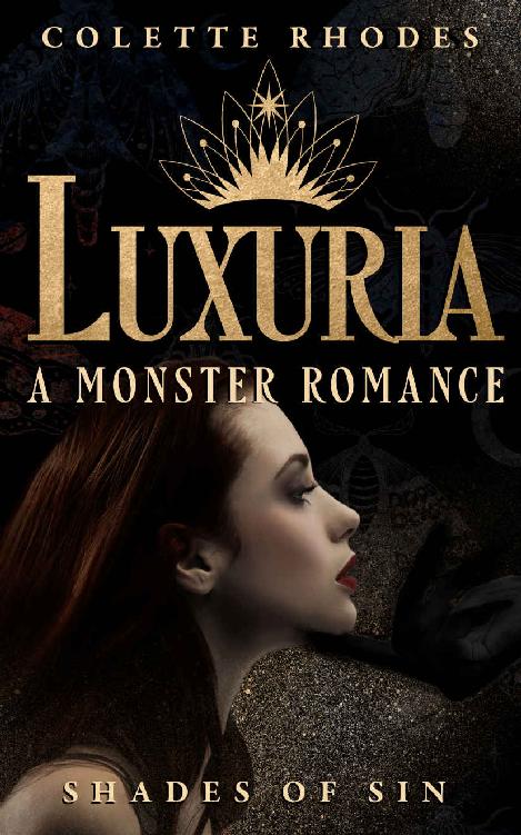 Luxuria: A Monster Romance (Shades of Sin Book 1)