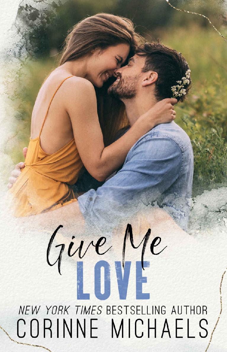 Give Me Love (Rose Canyon Book 2)