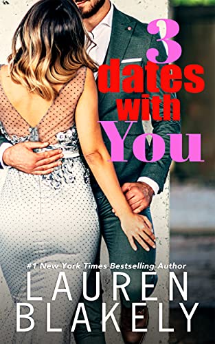 Three Dates With You